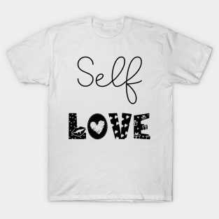 Self Love T-Shirt